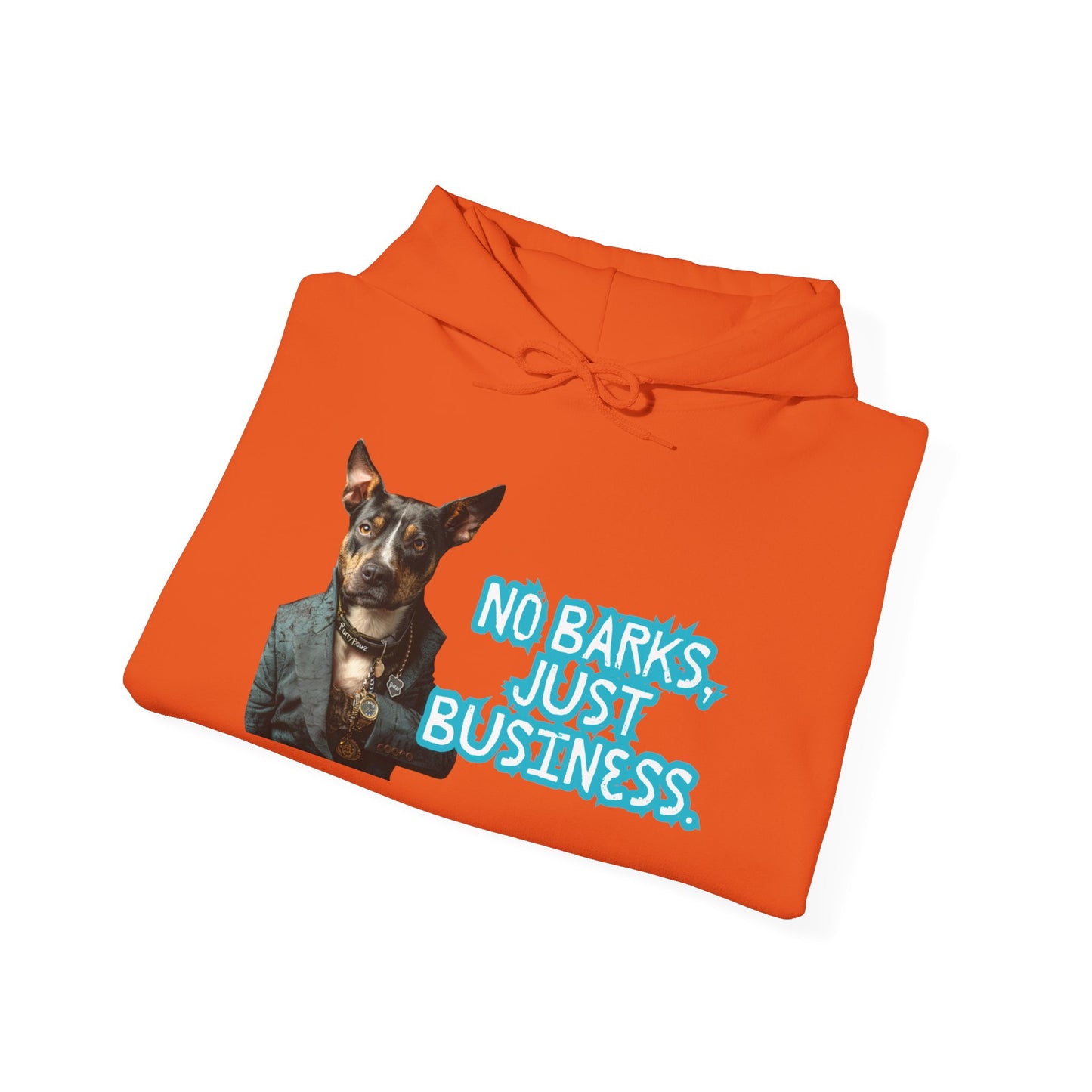 Funny Dog Business Unisex Hoodie - No Barks, Just Business