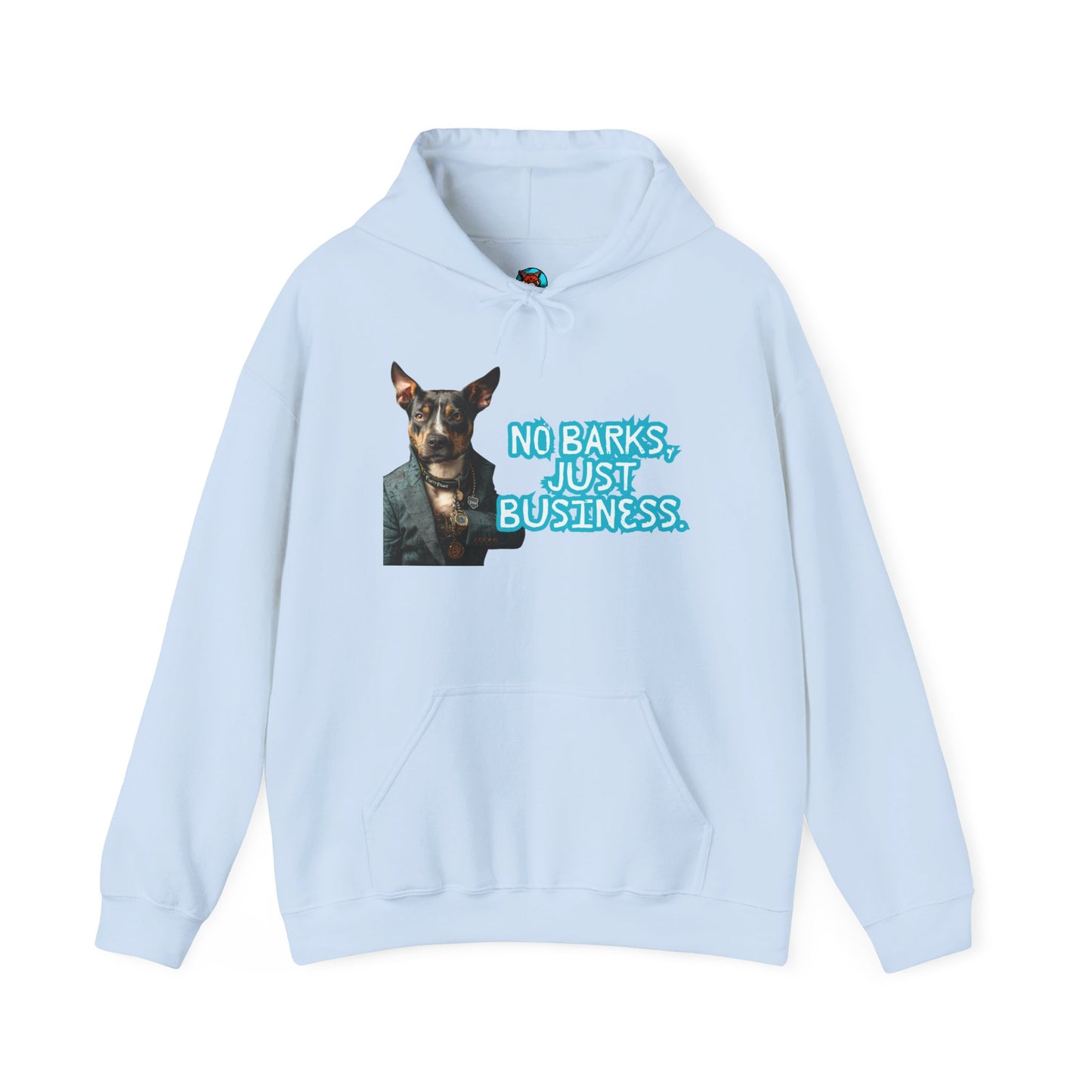 Funny Dog Business Unisex Hoodie - No Barks, Just Business
