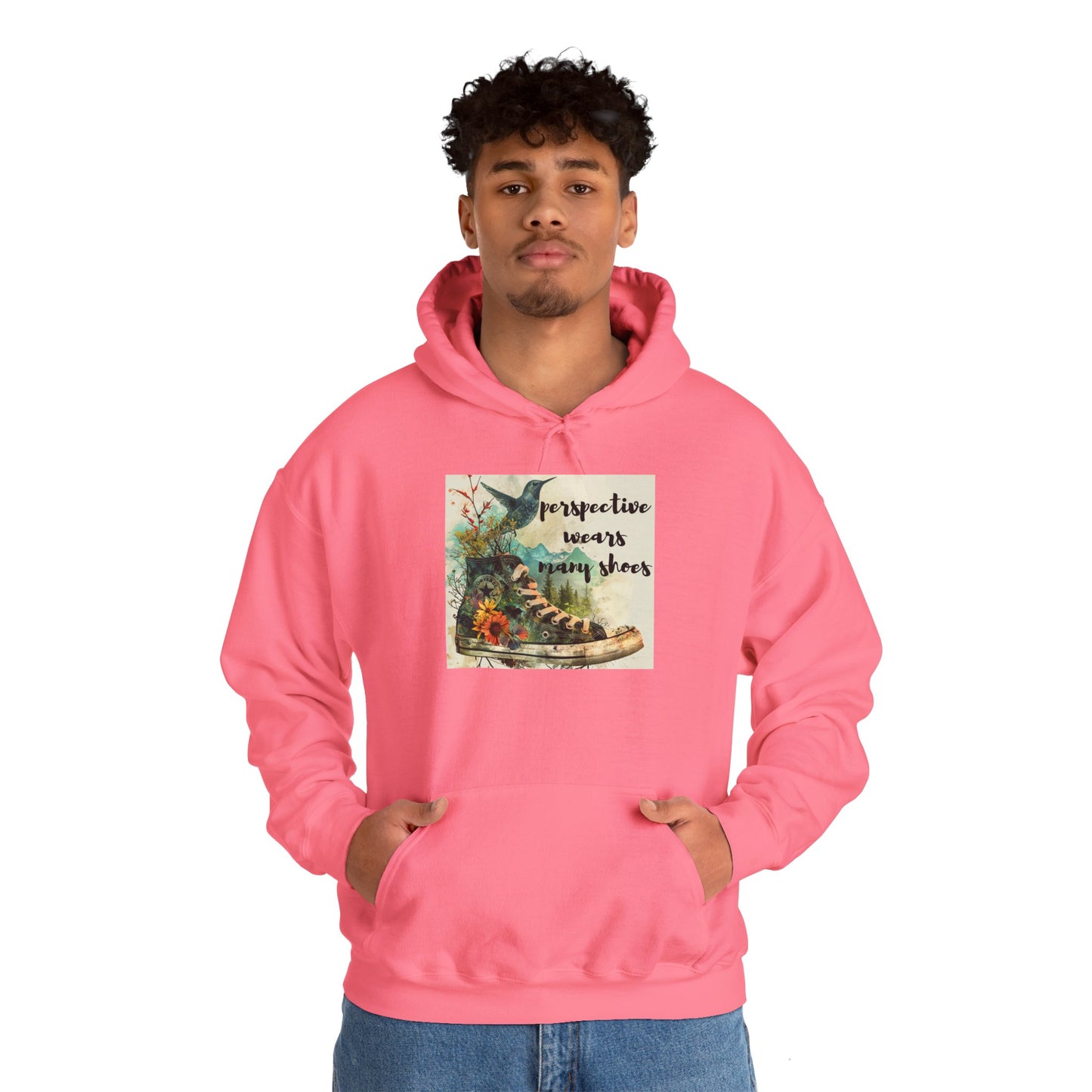 Inspirational Unisex Hoodie - "Perspective Wears Many Shoes"