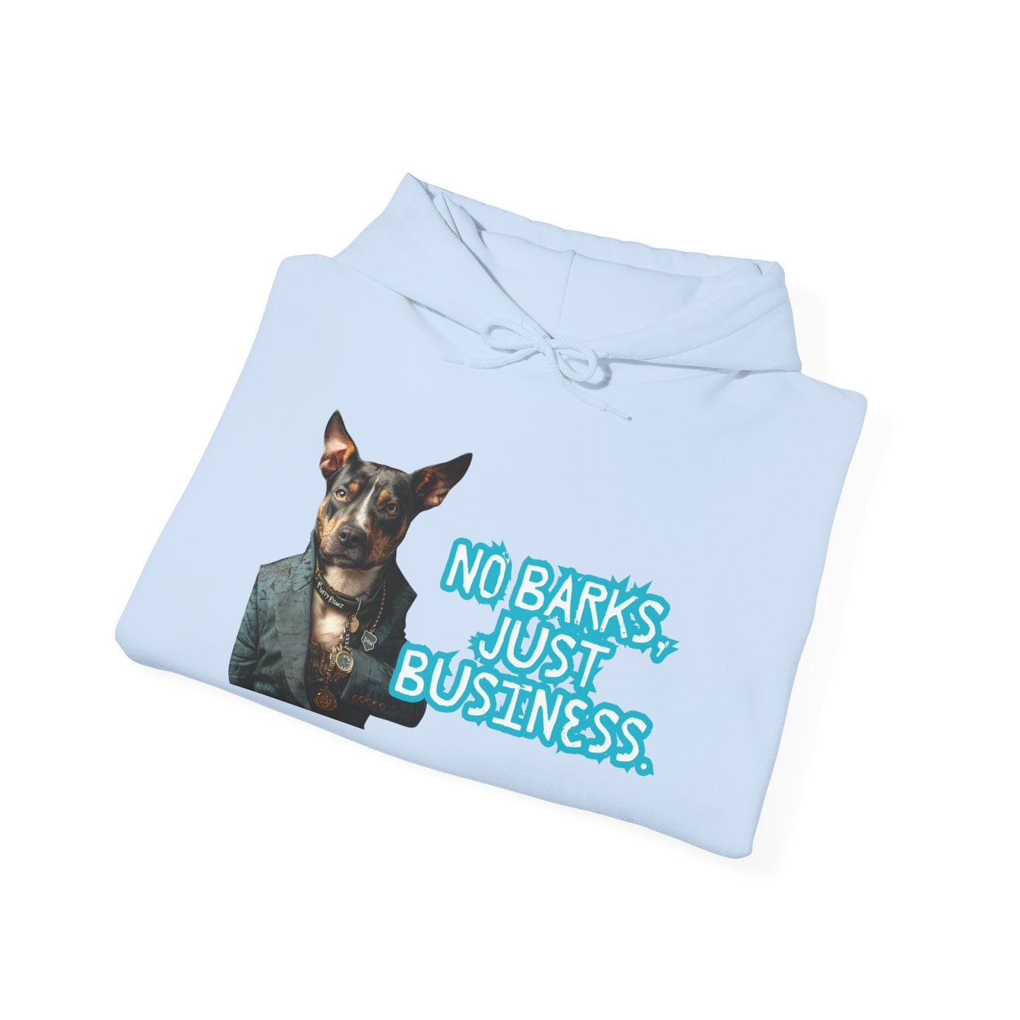Funny Dog Business Unisex Hoodie - No Barks, Just Business