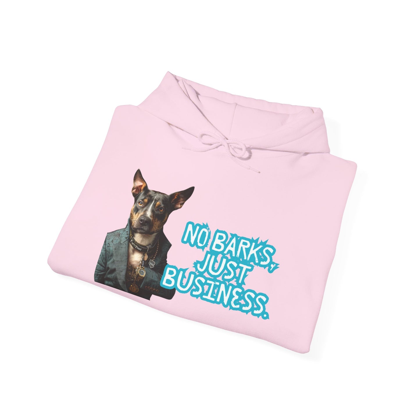 Funny Dog Business Unisex Hoodie - No Barks, Just Business