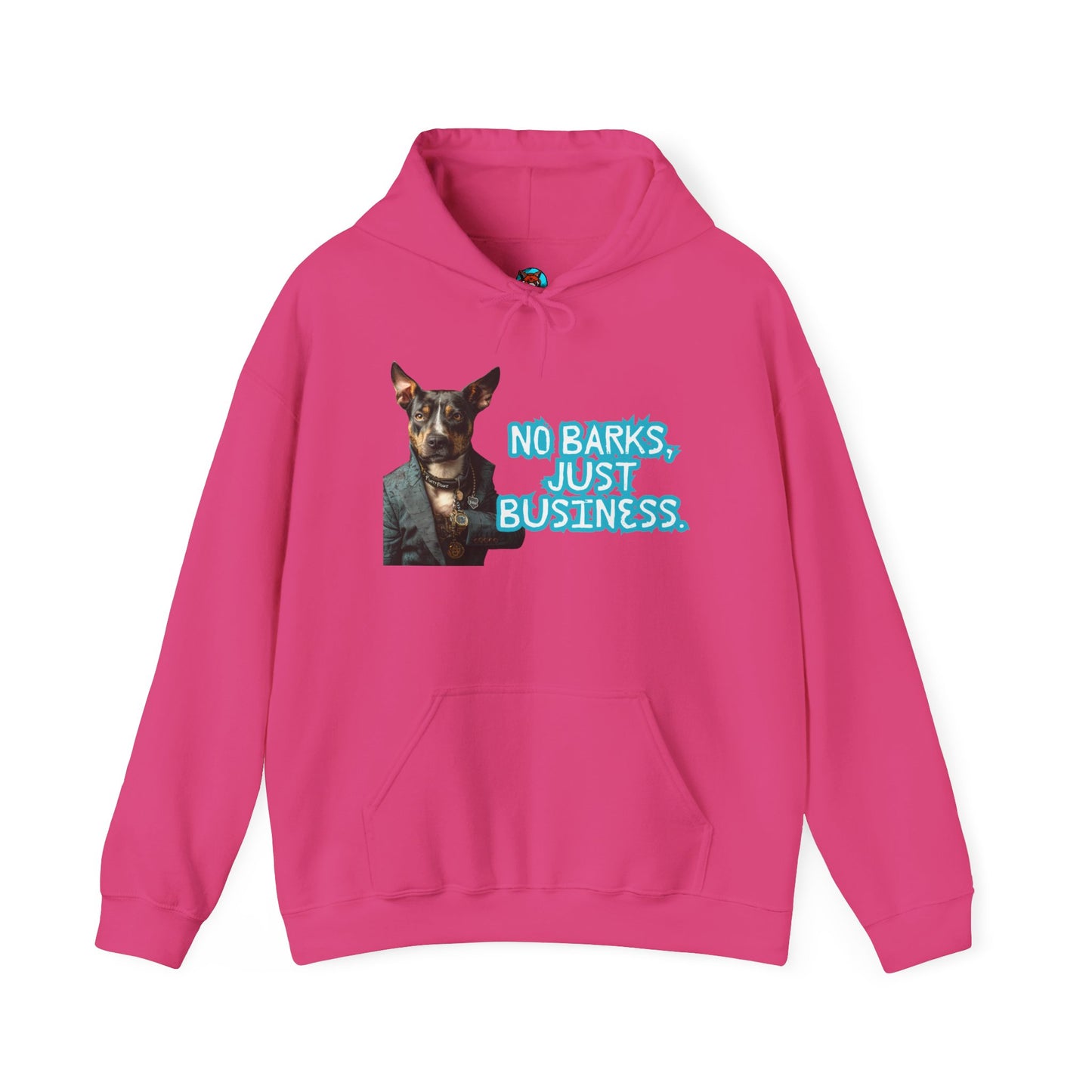 Funny Dog Business Unisex Hoodie - No Barks, Just Business