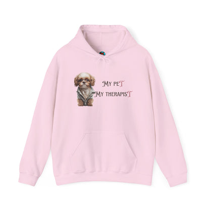 Hooded Sweatshirt my pet my therapist