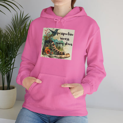Inspirational Unisex Hoodie - "Perspective Wears Many Shoes"
