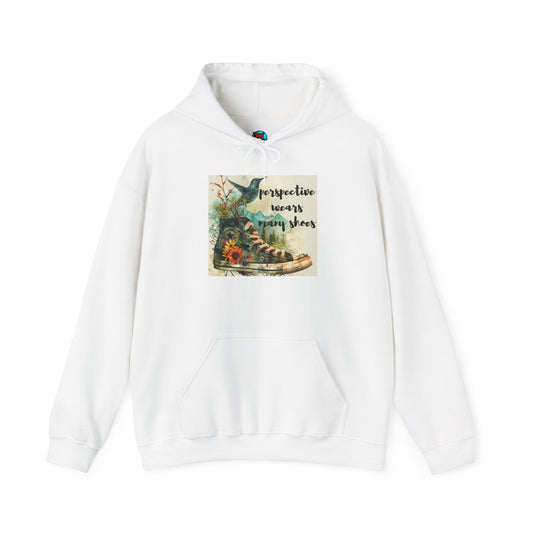 Inspirational Unisex Hoodie - "Perspective Wears Many Shoes"
